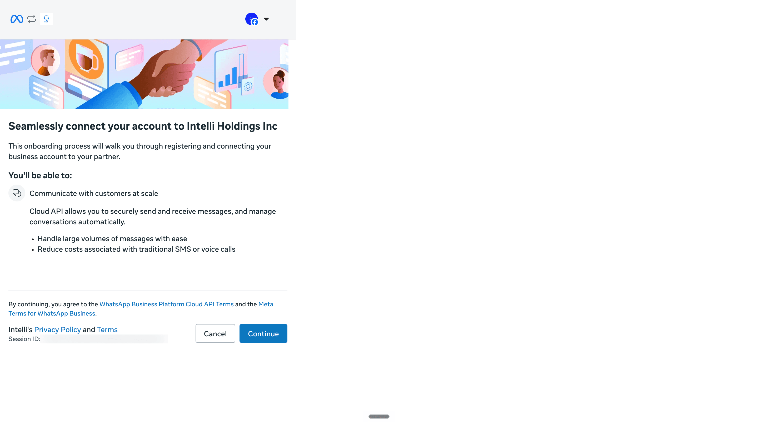 Meta embedded signup introduction for connecting a business account to Intelli Holdings Inc, with Cloud API information, terms links, Cancel, and Continue. The session ID is blurred.