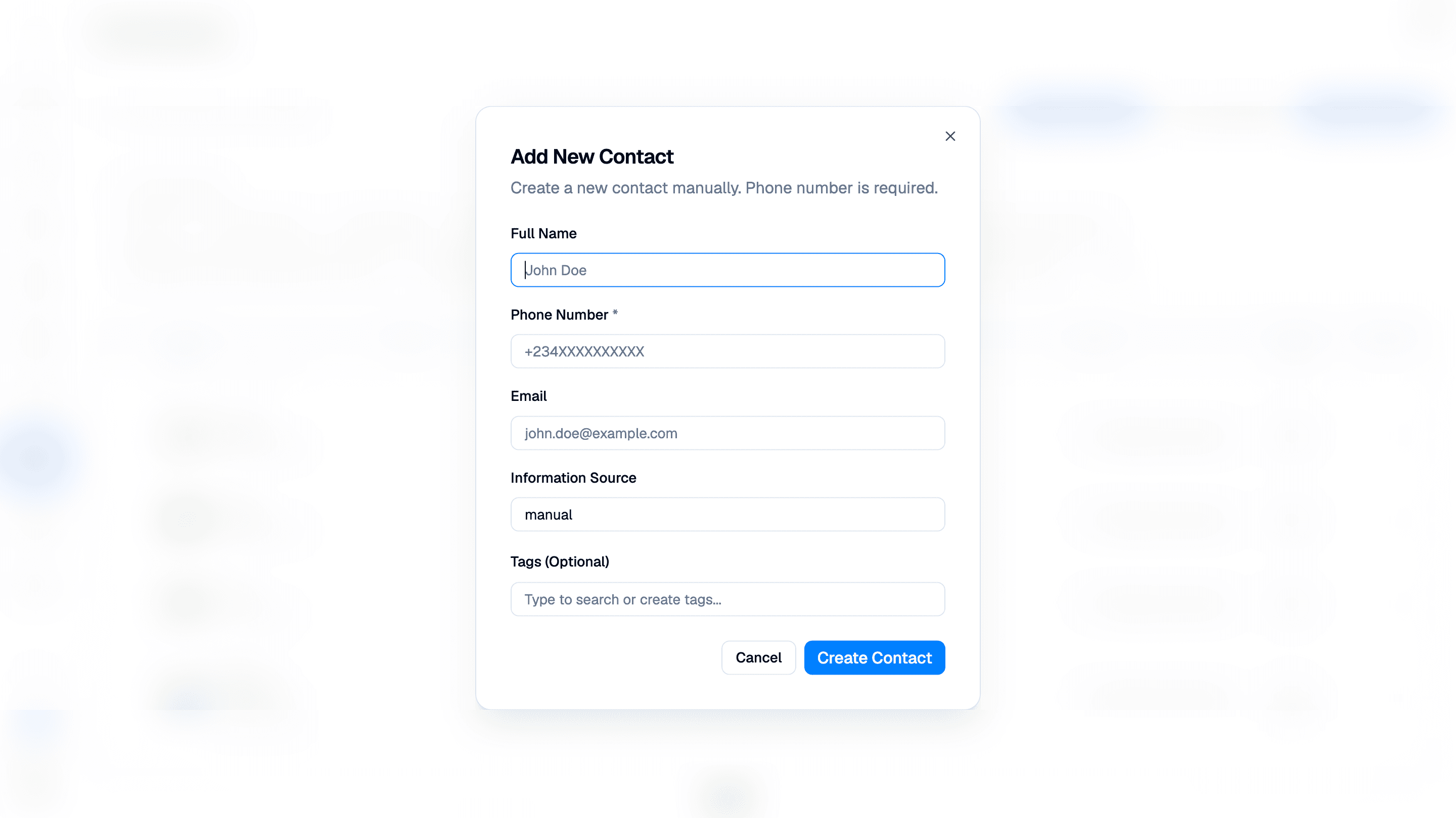 Add New Contact dialog with Full Name, required Phone Number, Email, Information Source set to manual, optional Tags, and Create Contact. The form shows example placeholders; background contacts are blurred.