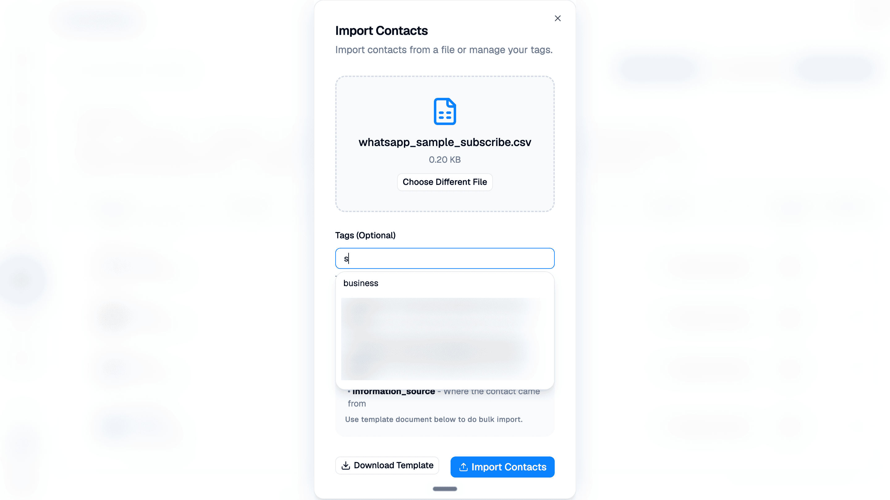 Import Contacts dialog with a sample CSV attached, Choose Different File, the Tags (Optional) search menu open, and Import Contacts enabled. Background contacts and campaign-specific tag names are blurred.