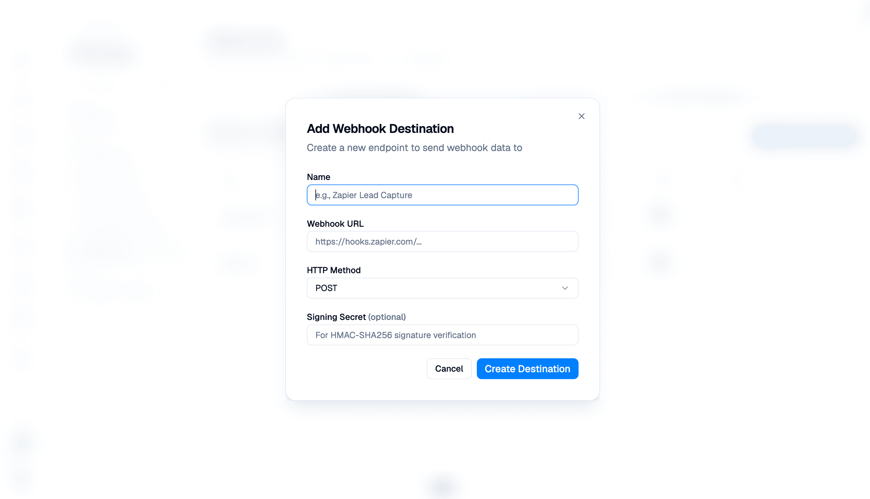 Add Webhook Destination dialog with Name and Webhook URL placeholders, POST selected, an empty optional Signing Secret field, Cancel, and Create Destination. Background details are blurred.